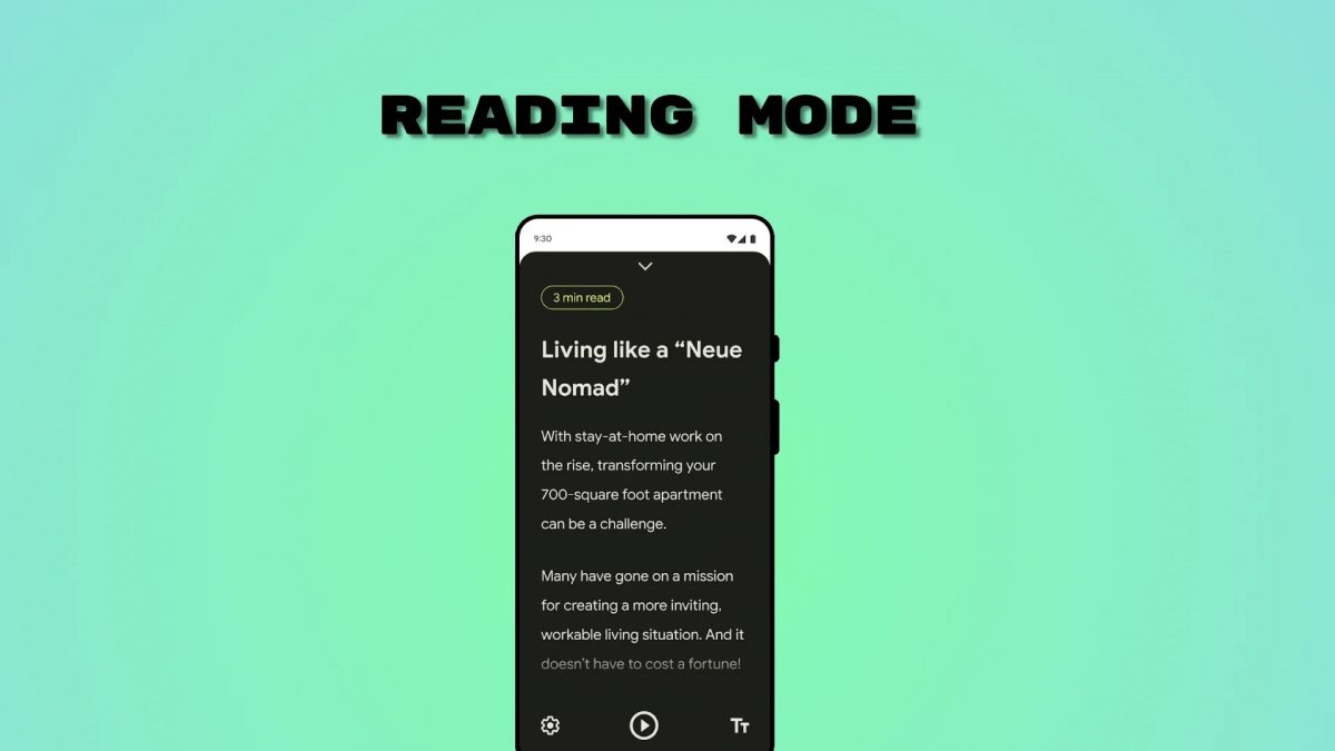 Android’s new Reading Mode How to Install and Use